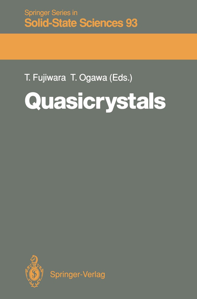Quasicrystals: Proceedings of the 12th Taniguchi Symposium, Shima, Mie Prefecture, Japan, 14–19 November, 1989 (Springer Series in Solid-State Sciences #93) book cover by 