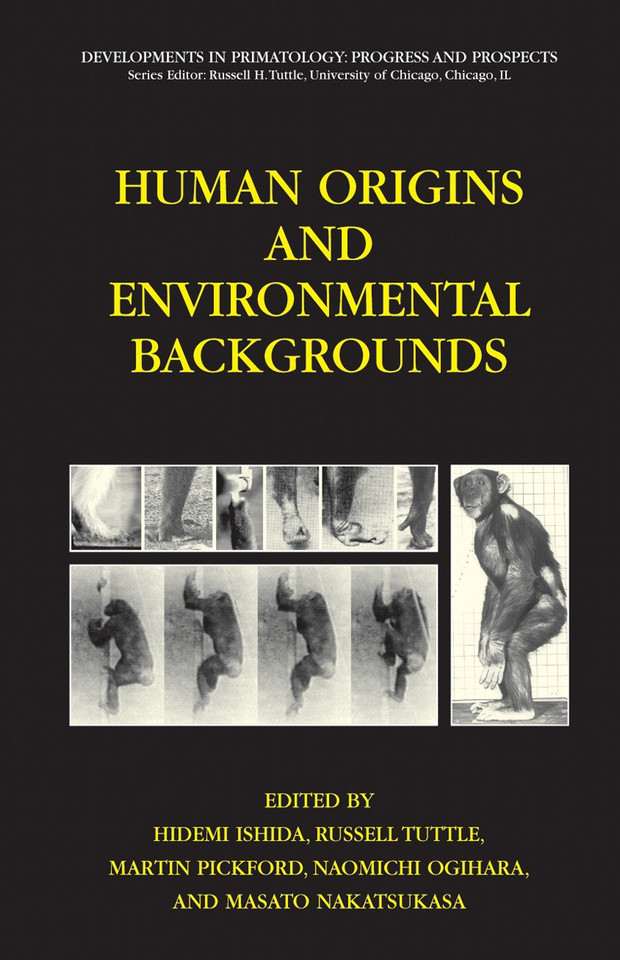 Human Origins and Environmental Backgrounds (Developments in Primatology: Progress and Prospects) book cover by 