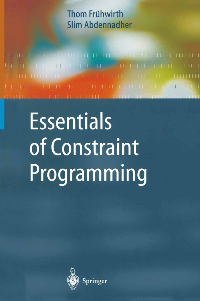 Essentials of Constraint Programming (Cognitive Technologies) book cover by Thom Frühwirth, Slim Abdennadher