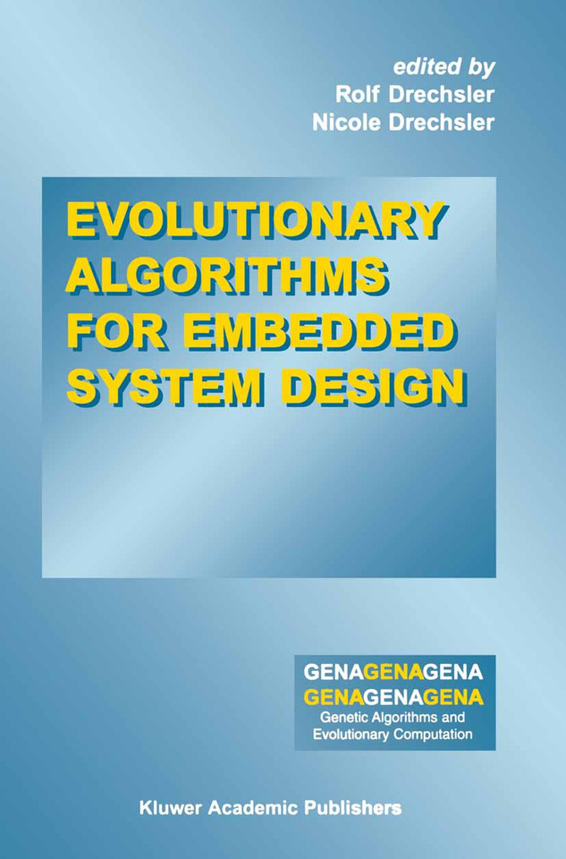 Evolutionary Algorithms for Embedded System Design (Genetic Algorithms and Evolutionary Computation #10) book cover by 