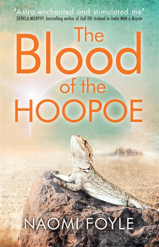 The Blood of the Hoopoe: The Gaia Chronicles Book 3 (The Gaia Chronicles) book cover by Naomi Foyle
