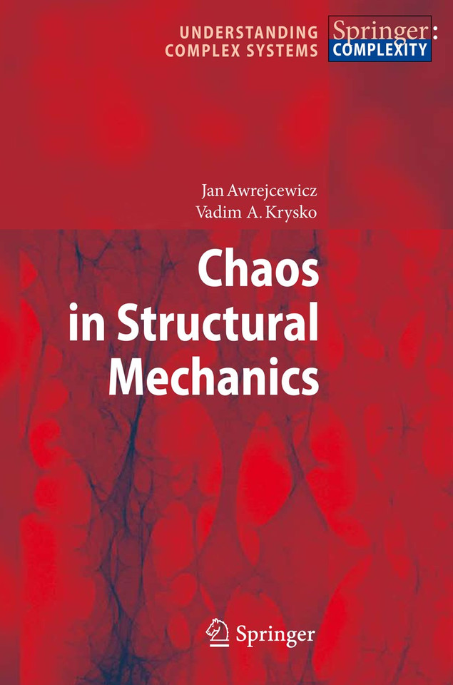 Chaos in Structural Mechanics (Understanding Complex Systems) book cover by Jan Awrejcewicz, Vadim Anatolevich Krys'ko