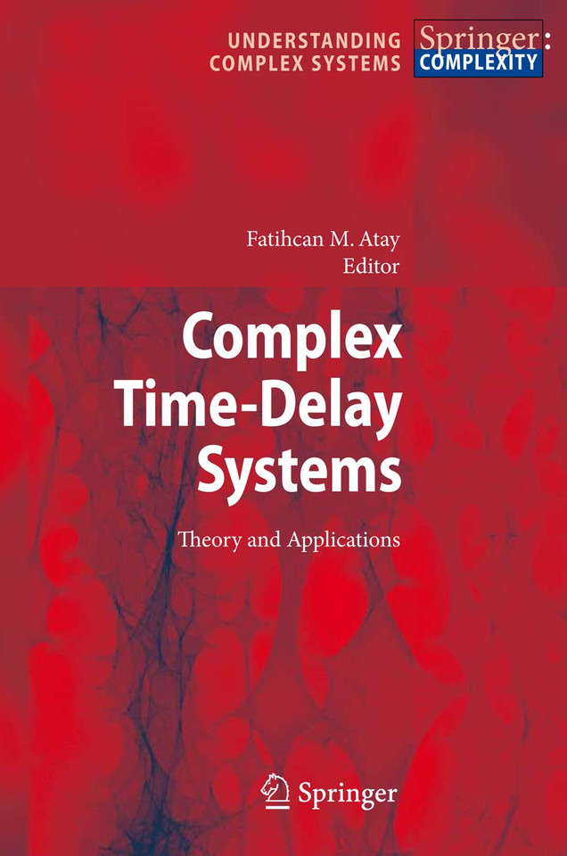 Complex Time-Delay Systems: Theory and Applications (Understanding Complex Systems) book cover by 