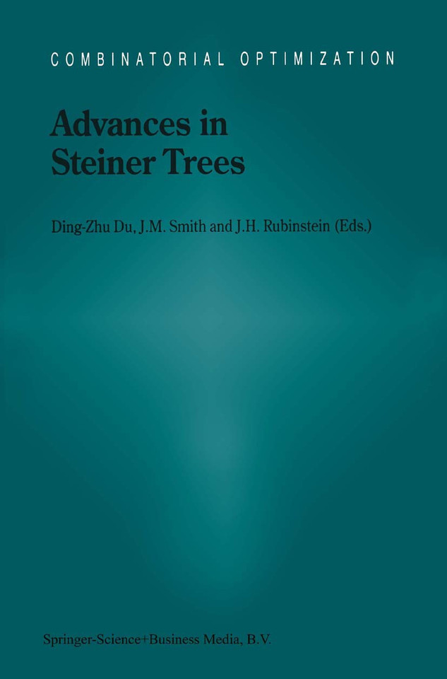 Advances in Steiner Trees (Combinatorial Optimization #6) book cover by 