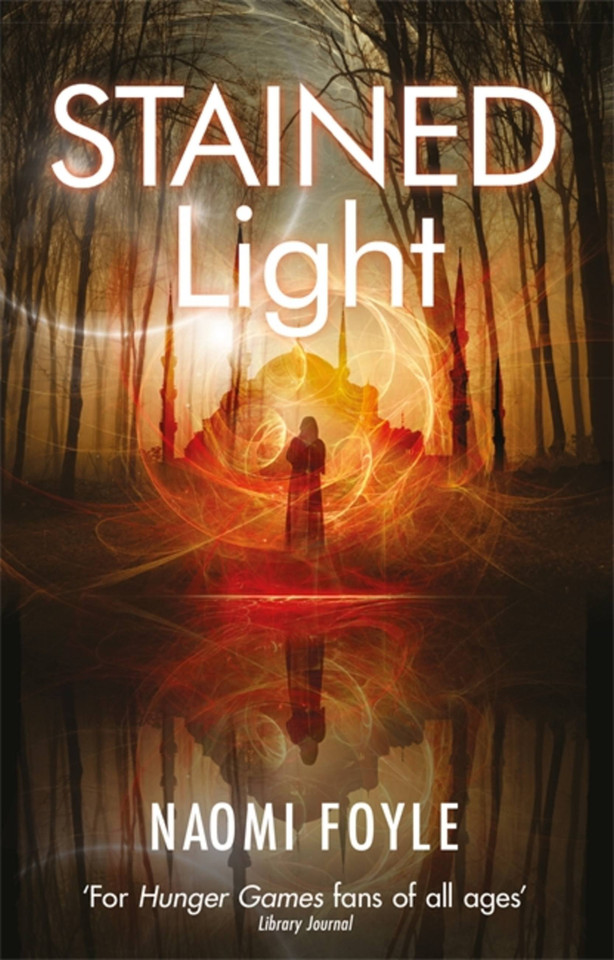Stained Light: The Gaia Chronicles Book 4 (The Gaia Chronicles) book cover by Naomi Foyle