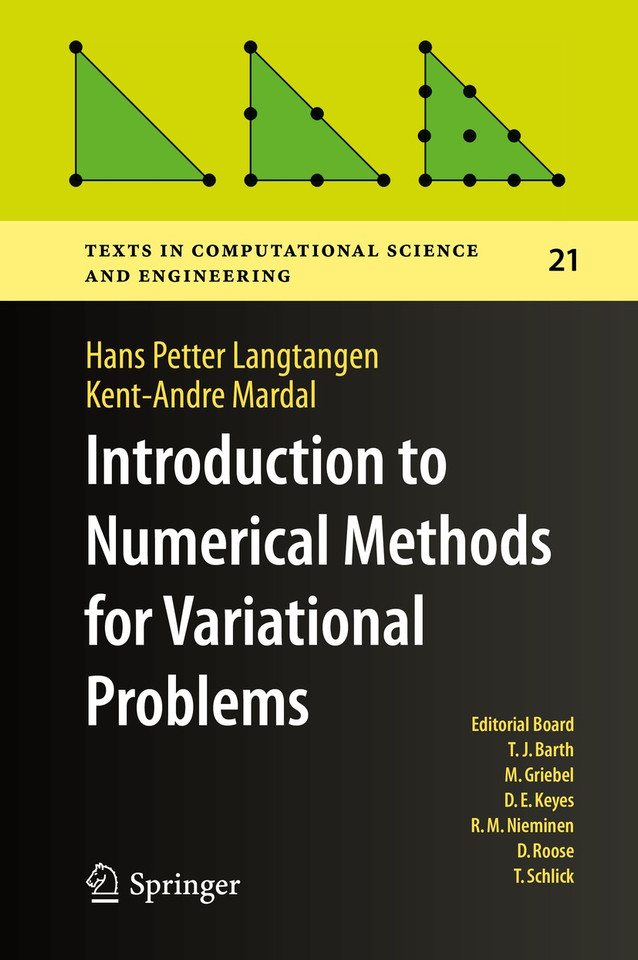 Introduction to Numerical Methods for Variational Problems (Texts in Computational Science and Engineering #21) book cover by Hans Petter Langtangen, Kent-Andre Mardal