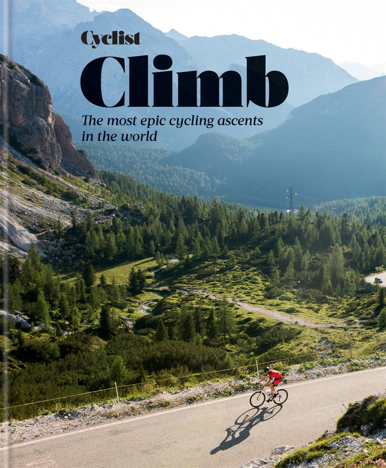 Cyclist - Climb: The most epic cycling ascents in the world book cover by Cyclist Magazine