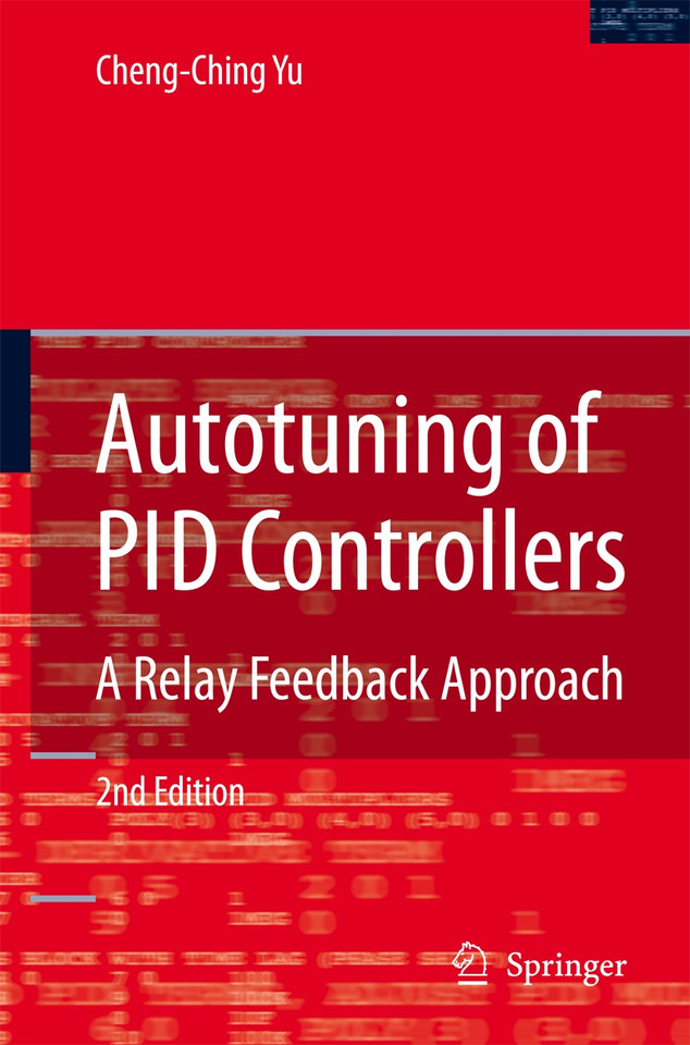 Autotuning of PID Controllers: A Relay Feedback Approach book cover by Cheng-Ching Yu