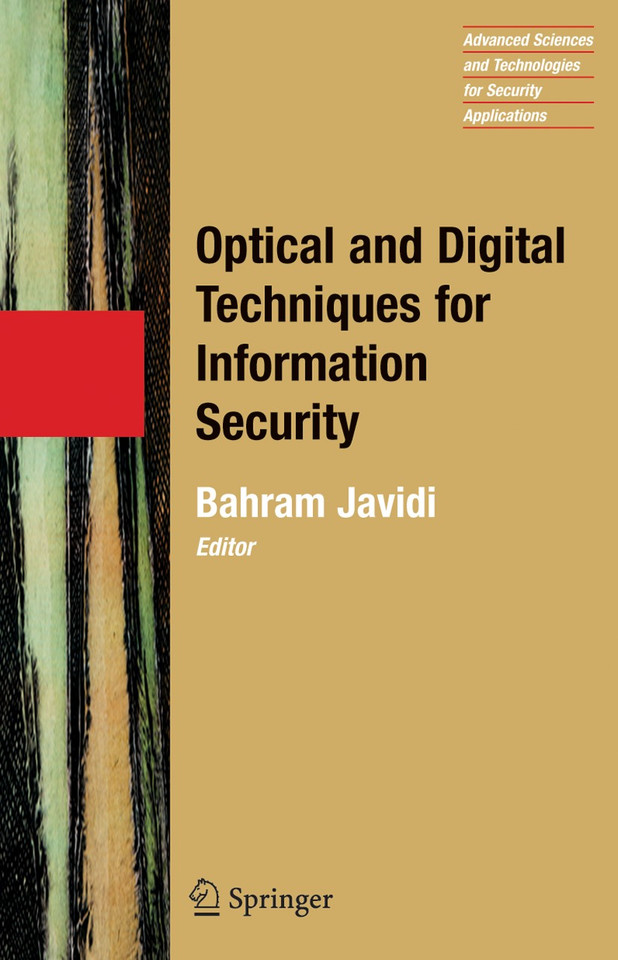 Optical and Digital Techniques for Information Security (Advanced Sciences and Technologies for Security Applications #1) book cover by 