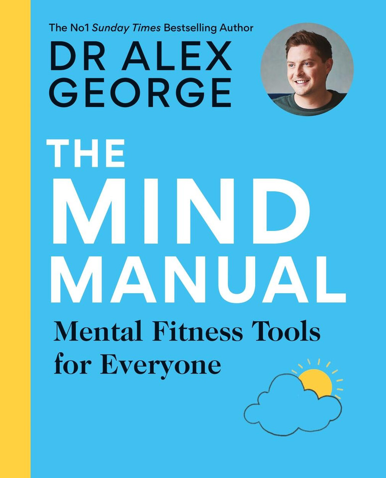 The Mind Manual book cover by Dr. Alex George
