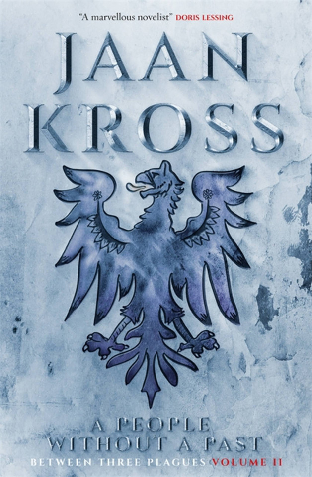 A People without a Past: Between Three Plagues Volume 2 book cover by Jaan Kross
