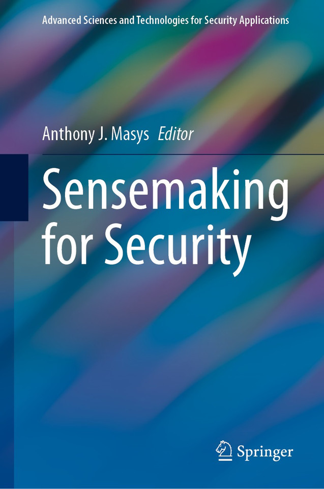 Sensemaking for Security (Advanced Sciences and Technologies for Security Applications) book cover by 