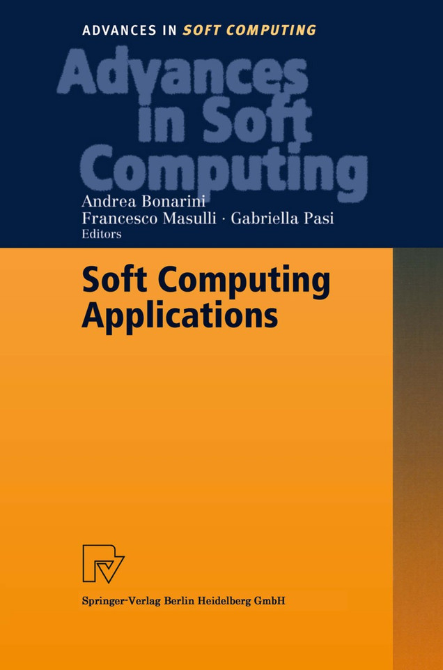Soft Computing Applications (Advances in Intelligent and Soft Computing #18) book cover by 