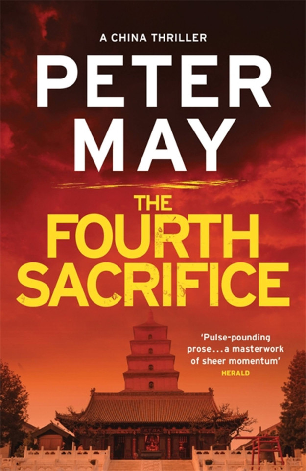 The Fourth Sacrifice (China Thrillers #2) book cover by Peter May