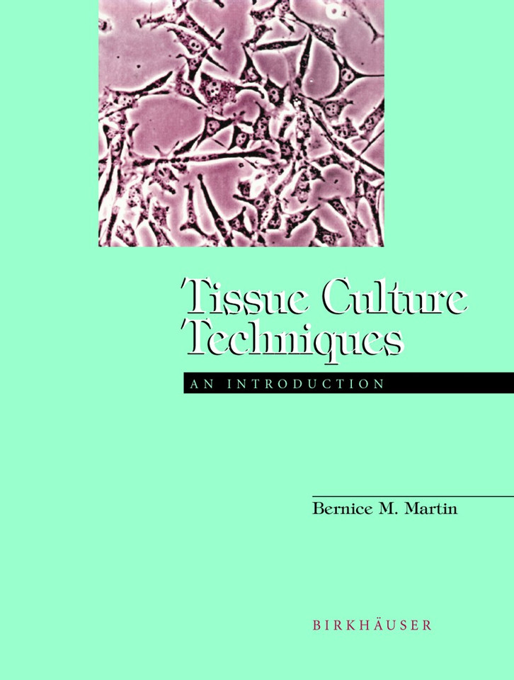 Tissue Culture Techniques: An Introduction book cover by Bernice M. Martin