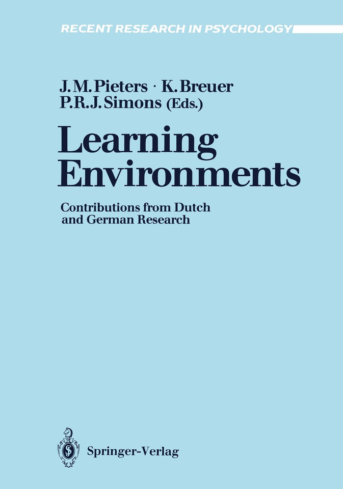 Learning Environments: Contributions from Dutch and German Research (Recent Research in Psychology) book cover by 