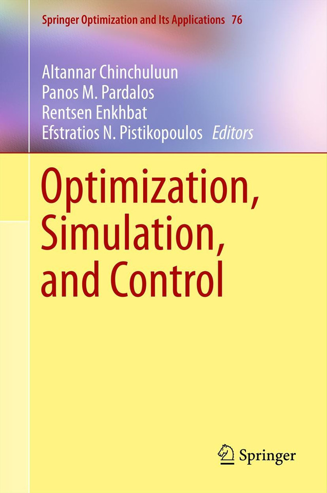 Optimization, Simulation, and Control (Springer Optimization and Its Applications #76) book cover by 