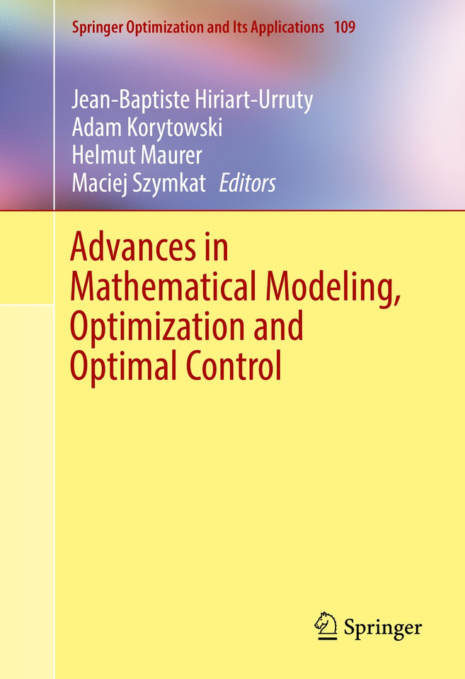 Advances in Mathematical Modeling, Optimization and Optimal Control (Springer Optimization and Its Applications #109) book cover by 