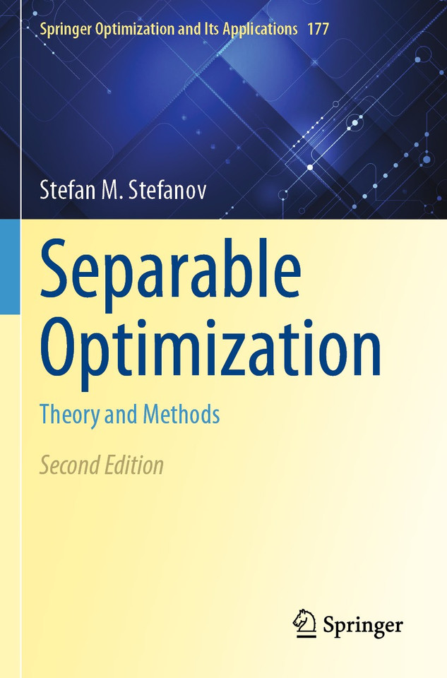 Separable Optimization: Theory and Methods (Springer Optimization and Its Applications #177) book cover by Stefan M. Stefanov