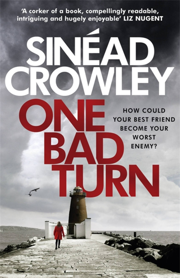 One Bad Turn: DS Claire Boyle 3: a gripping thriller with a jaw-dropping twist (DS Claire Boyle #3) book cover by Sinéad Crowley