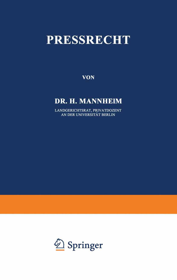 Pressrecht (Enzyklopädie der Rechts- und Staatswissenschaft #22) book cover by H. Mannheim