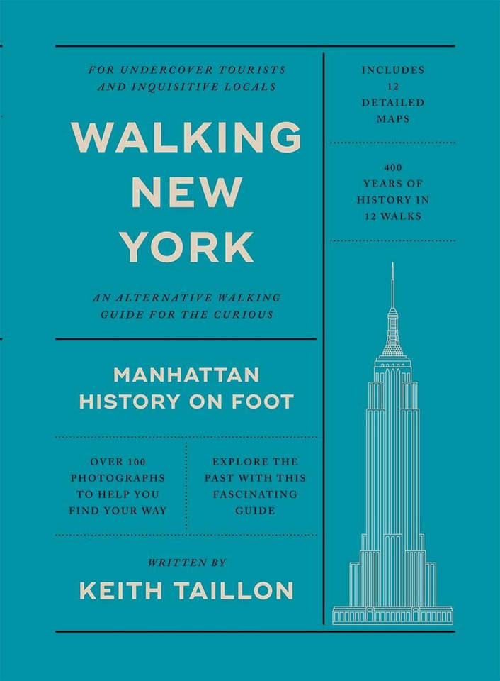 Walking New York: Manhattan History on Foot book cover by Keith Taillon