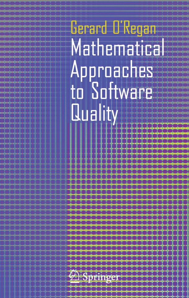 Mathematical Approaches to Software Quality book cover by Gerard O'Regan