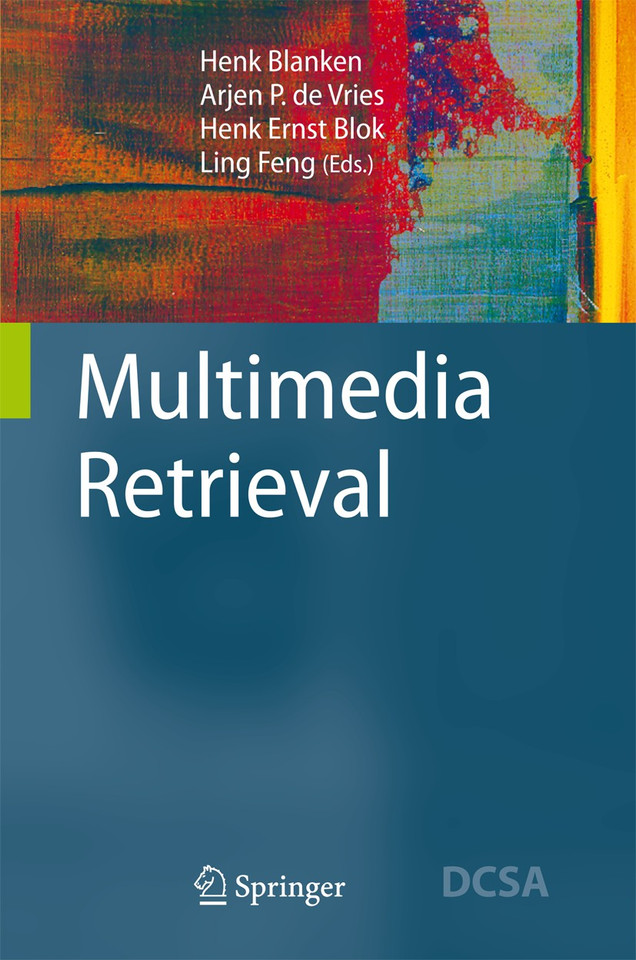 Multimedia Retrieval (Data-Centric Systems and Applications) book cover by 