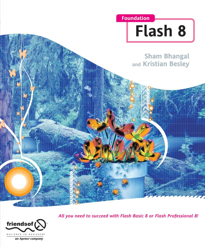 Foundation Flash 8 book cover by Sham Bhangal, Kristian Besley