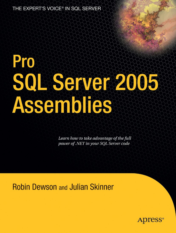 Pro SQL Server 2005 Assemblies book cover by Robin Dewson, Julian Skinner