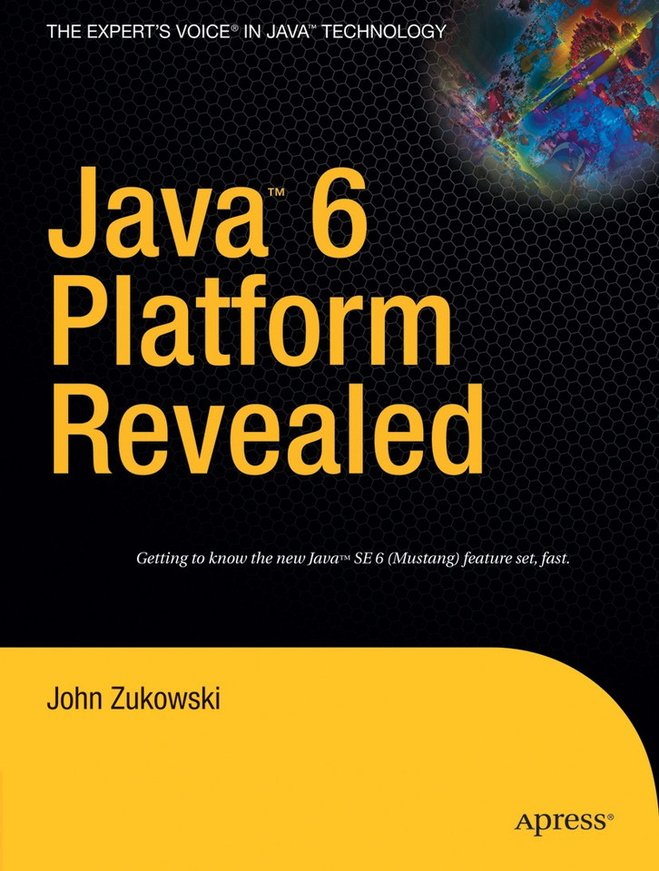 Java 6 Platform Revealed book cover by John Zukowski