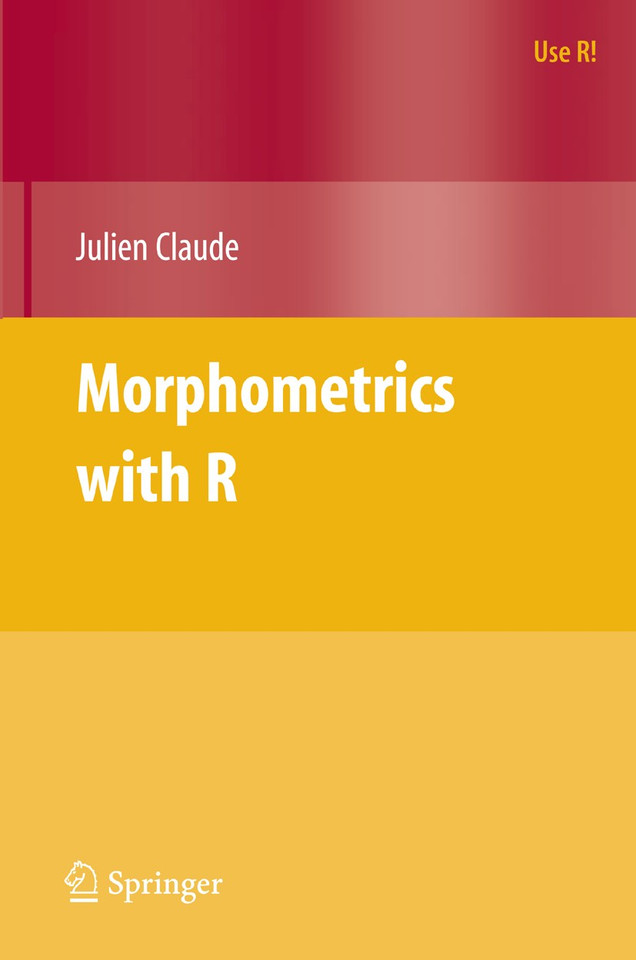 Morphometrics with R (Use R!) book cover by Julien Claude
