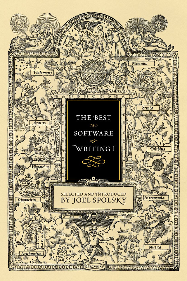 The Best Software Writing I: Selected and Introduced by Joel Spolsky book cover by Avram Joel Spolsky