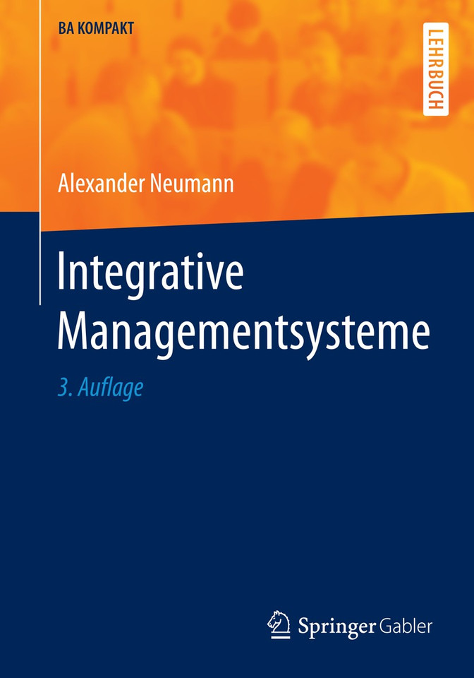 Integrative Managementsysteme (BA KOMPAKT) book cover by Alexander Neumann