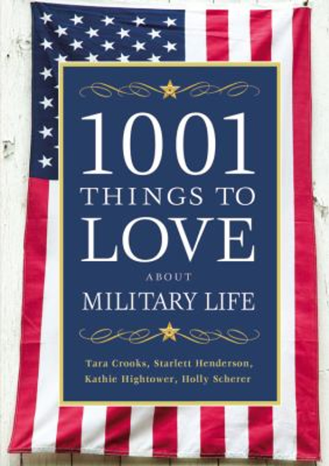 1001 Things to Love about Military Life Cover