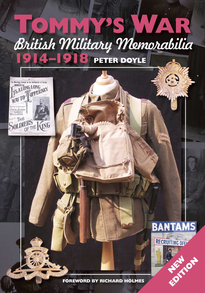 Tommy's War: British Military Memorabilia 1914-1918 New Edition book cover by Peter Doyle
