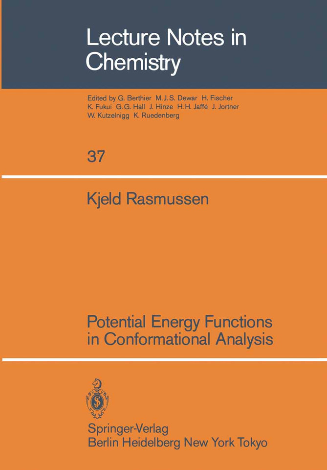 Potential Energy Functions in Conformational Analysis (Lecture Notes in Chemistry #37) book cover by Kjeld Rasmussen