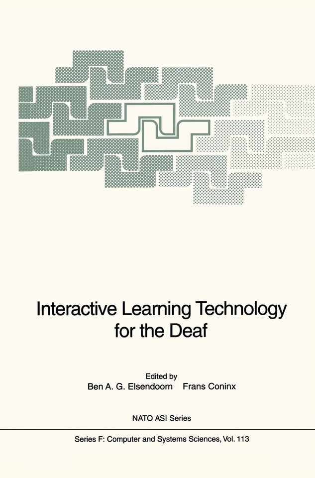 Interactive Learning Technology for the Deaf (NATO ASI Subseries F: #113) book cover by 