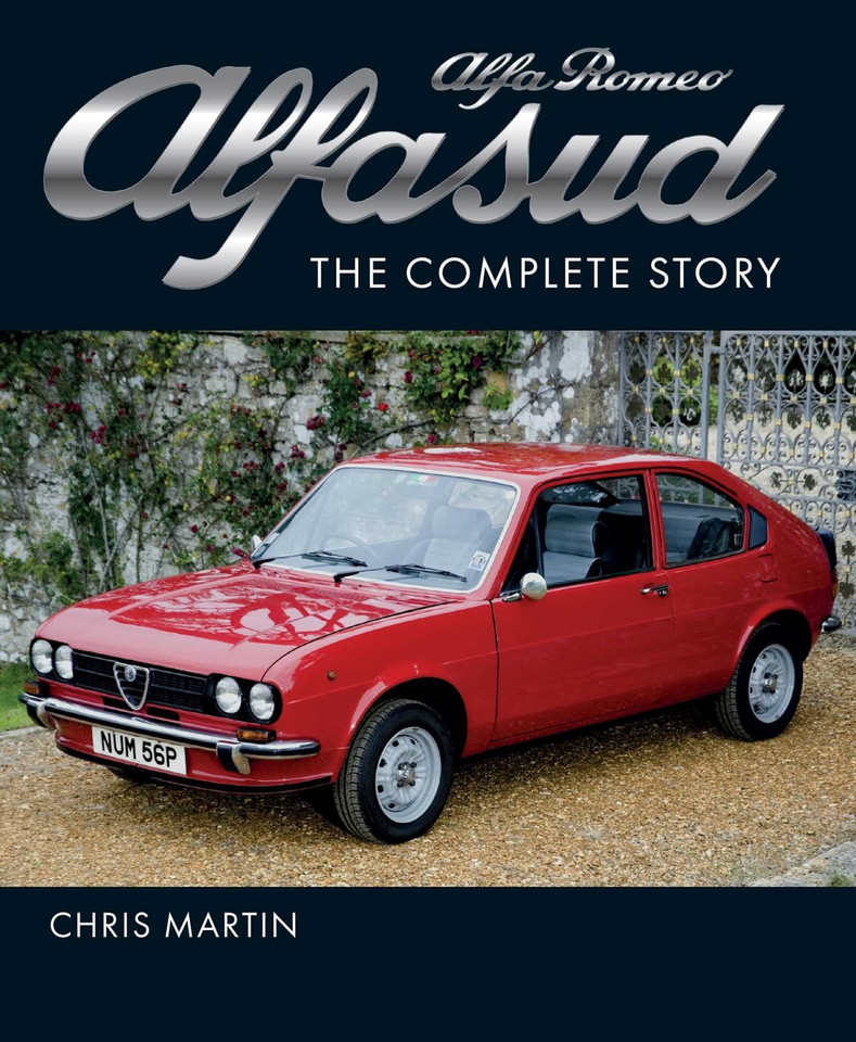 Alfa Romeo Alfasud: The Complete Story book cover by Chris Martin