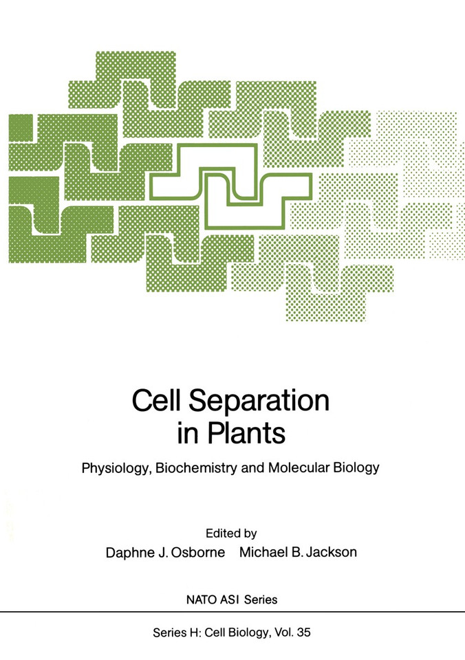 Cell Separation in Plants: Physiology, Biochemistry and Molecular Biology (Nato ASI Subseries H: #35) book cover by 