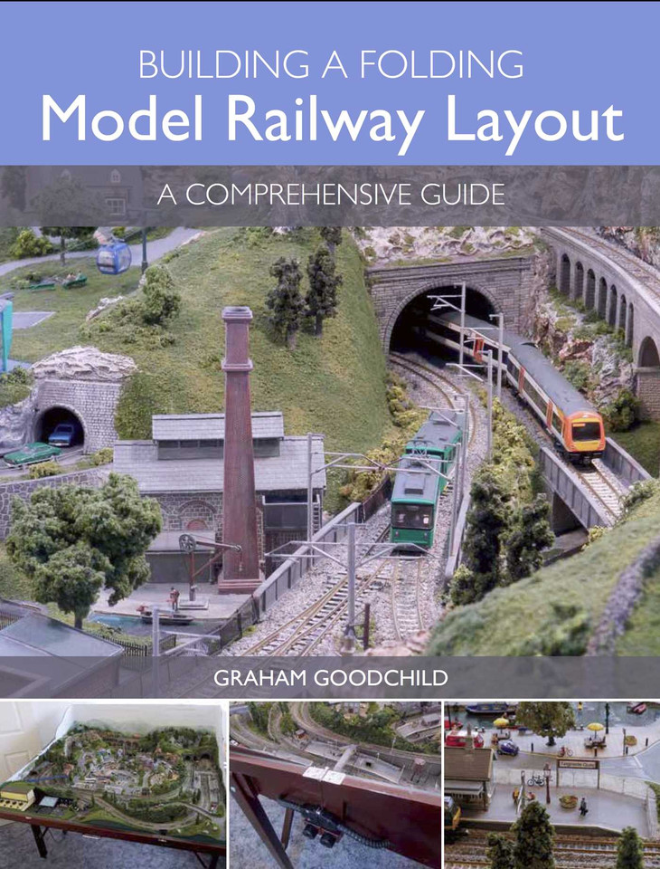 Building a Folding Model Railway Layout: A Comprehensive Guide book cover by Graham Goodchild