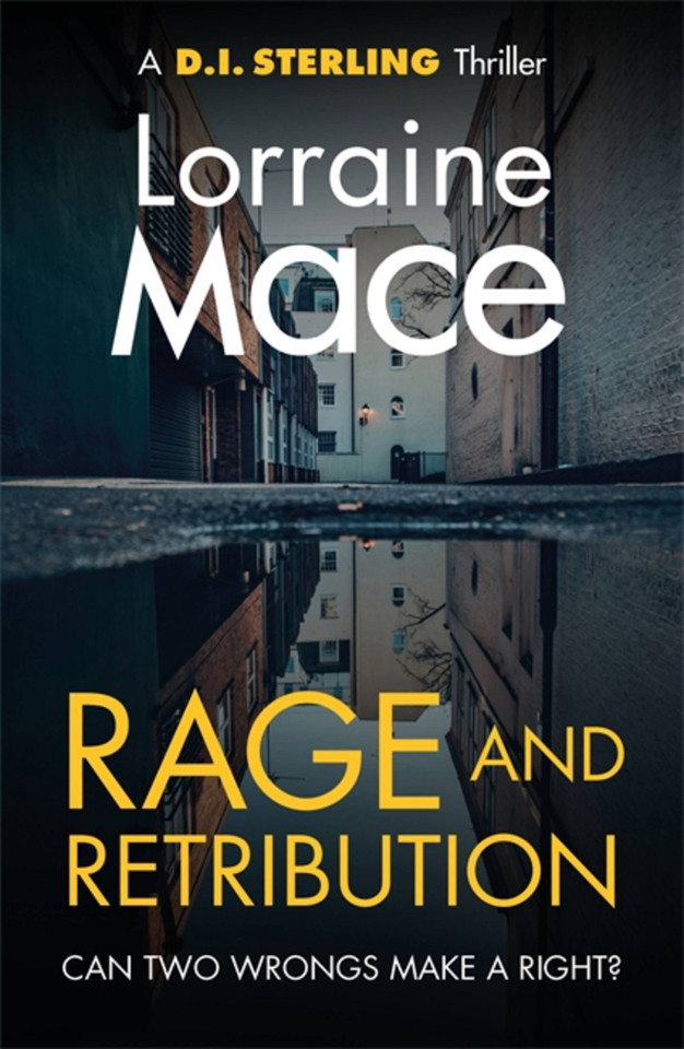 Rage and Retribution (The DI Sterling Series) book cover by Lorraine Mace