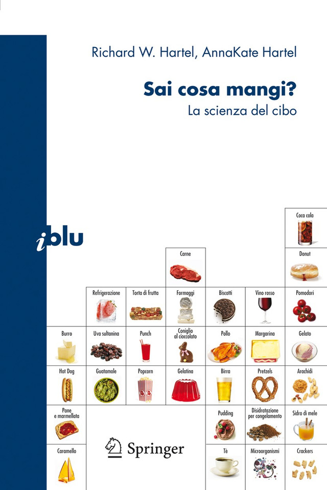 Sai cosa mangi?: La scienza del cibo (I blu) book cover by Richard W Hartel, AnnaKate Hartel