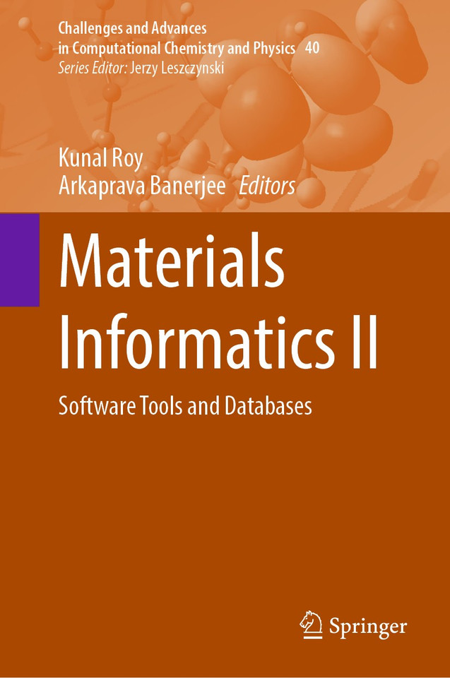 Materials Informatics II: Software Tools and Databases (Challenges and Advances in Computational Chemistry and Physics #40) book cover by 