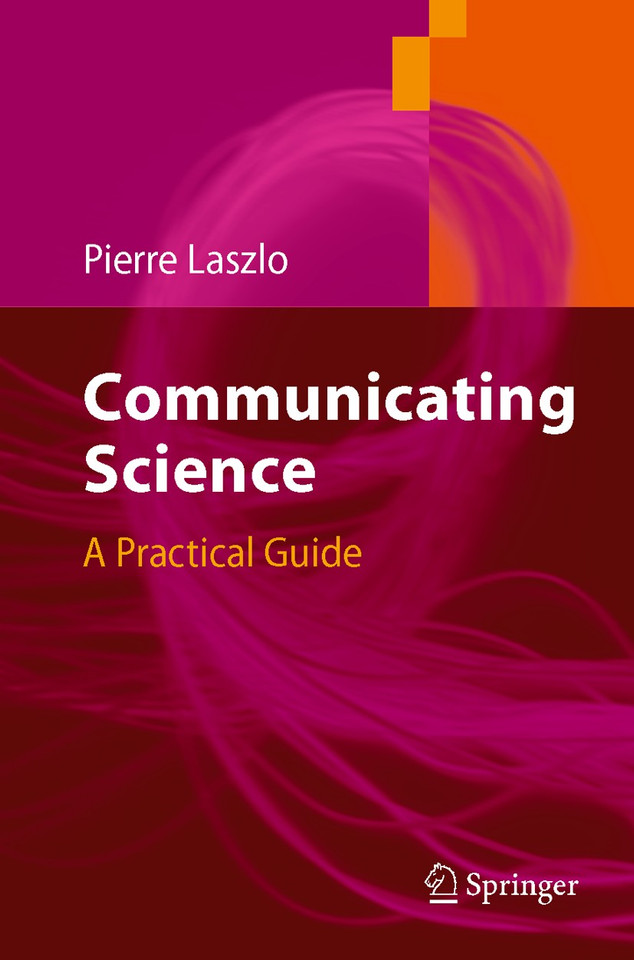 Communicating Science: A Practical Guide book cover by Pierre Laszlo