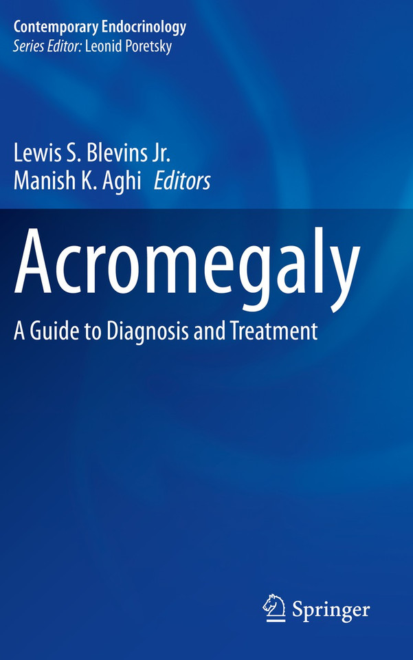 Acromegaly: A Guide to Diagnosis and Treatment (Contemporary Endocrinology) book cover by 