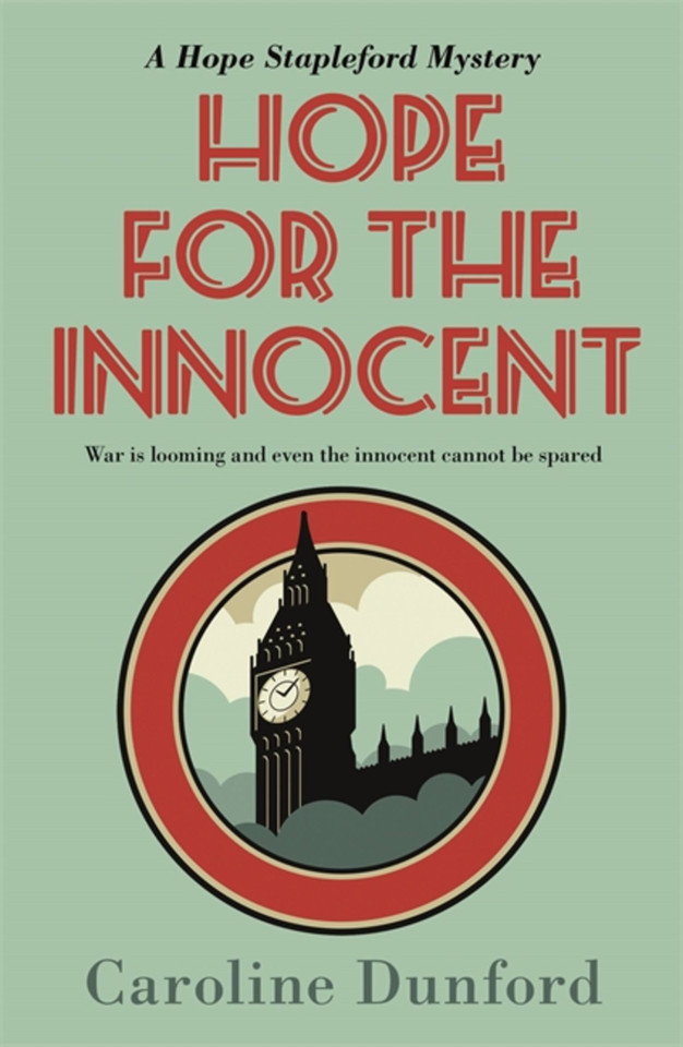 Hope for the Innocent (Hope Stapleford Mystery) book cover by Caroline Dunford