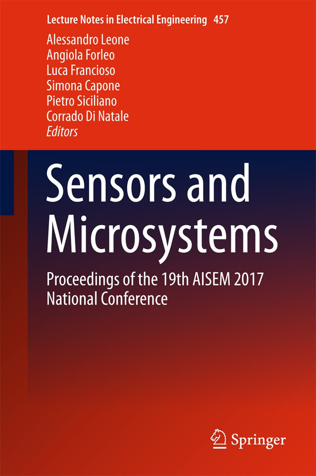 Sensors and Microsystems: Proceedings of the 19th AISEM 2017 National Conference (Lecture Notes in Electrical Engineering #457) book cover by 