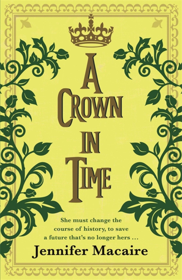 A Crown in Time (The Tempus U Time Travel series) book cover by Jennifer Macaire