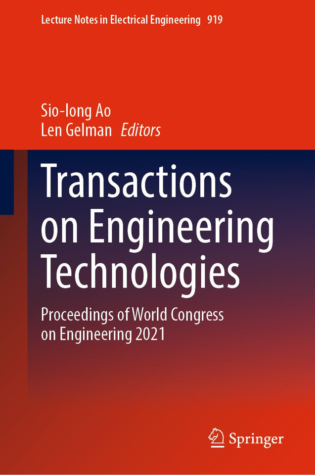 Transactions on Engineering Technologies: Proceedings of World Congress on Engineering 2021 (Lecture Notes in Electrical Engineering #919) book cover by 